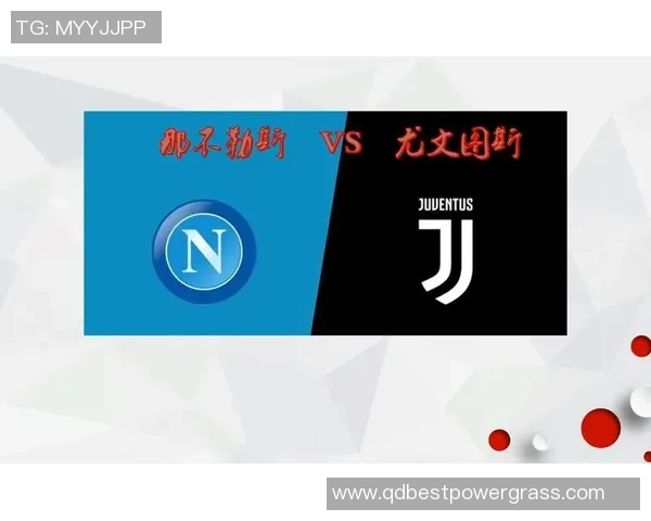 1月26日意甲焦点战尤文图斯迎战那不勒斯争夺积分榜重要位置 1月26日意甲焦点战尤文图斯迎战那不勒斯争夺积分榜重要位置